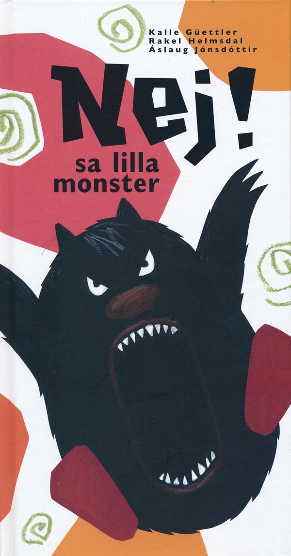 Nej! sa lilla monster | 1:a upplagan