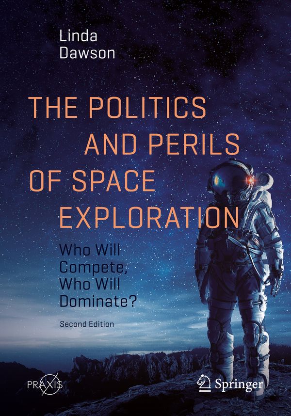 The Politics and Perils of Space Exploration | 2:a upplagan