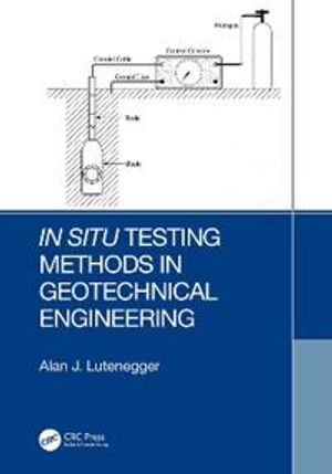 In Situ Testing Methods in Geotechnical Engineering | 1:a upplagan