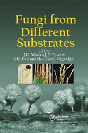 Fungi From Different Substrates | 1:a upplagan