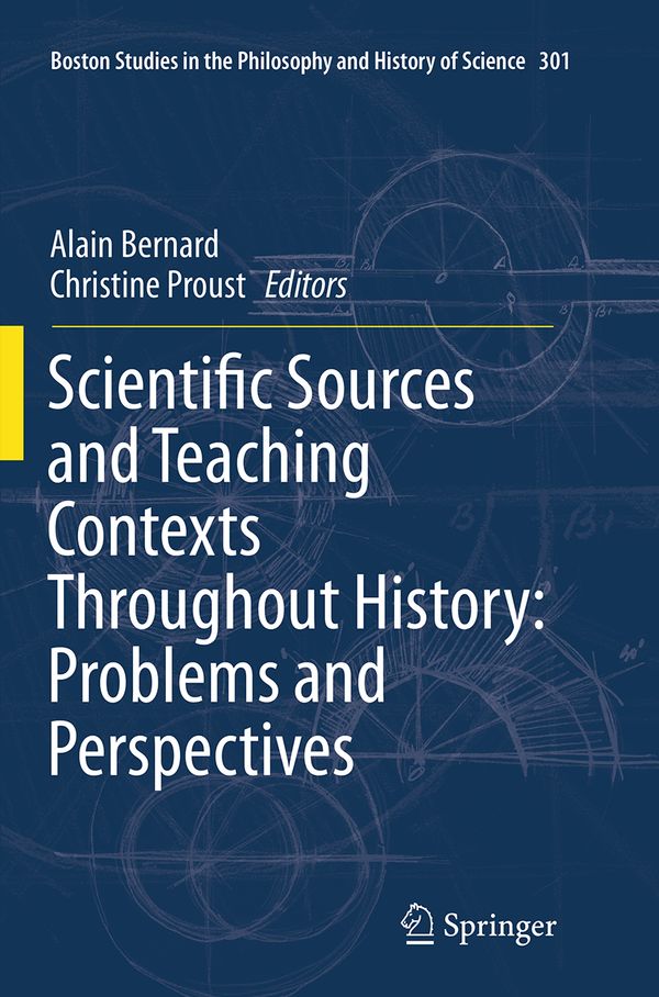 Scientific Sources and Teaching Contexts Throughout History: Problems and Perspectives | 1:a upplagan