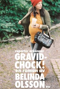 Gravidchock! reporter erkänner