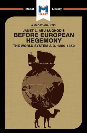 An Analysis of Janet L. Abu-Lughod's Before European Hegemony | 1:a upplagan