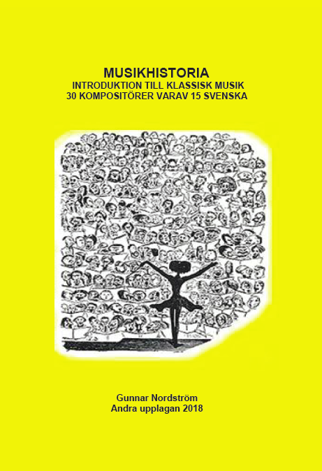 Musikhistoria - Introduktion till klassisk musik | 2:a upplagan