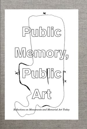 Public Memory, Public Art