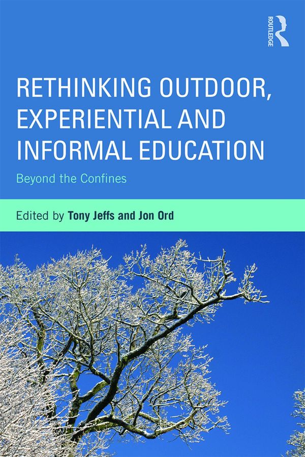 Rethinking Outdoor, Experiential and Informal Education | 1:a upplagan