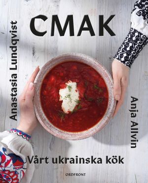 CMAK: Vårt ukrainska kök