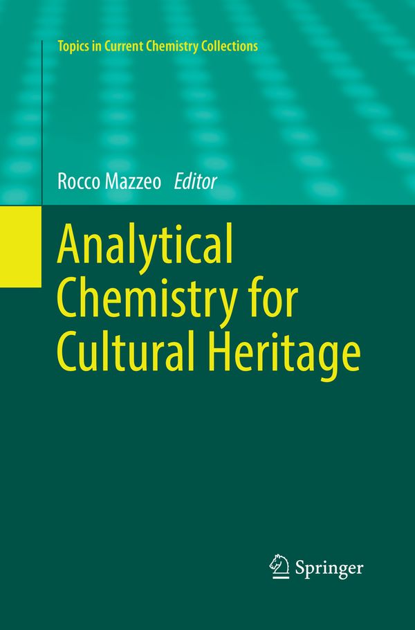 Analytical Chemistry for Cultural Heritage | 1:a upplagan
