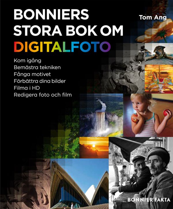 Bonniers stora bok om digitalfoto | 0:e upplagan