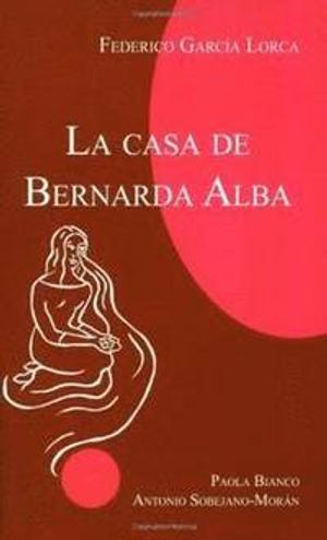 La Casa De Bernarda Alba