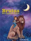 Brutus : det flygande lejonet - Diana Lindsö
