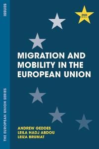Migration and Mobility in the European Union | 2:a upplagan
