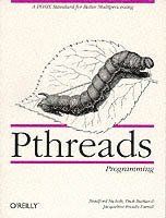 Pthreads Programming: A Posix Standard for Better Multiprocessing