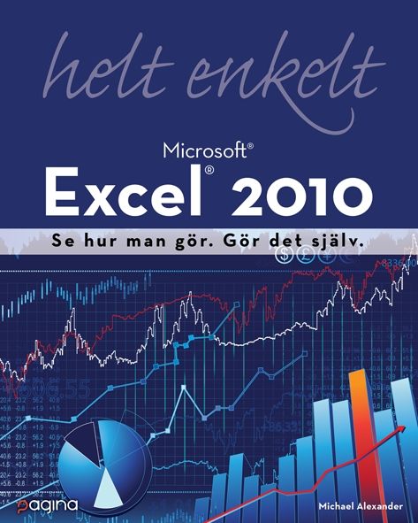 Excel 2010 helt enkelt | 1:a upplagan