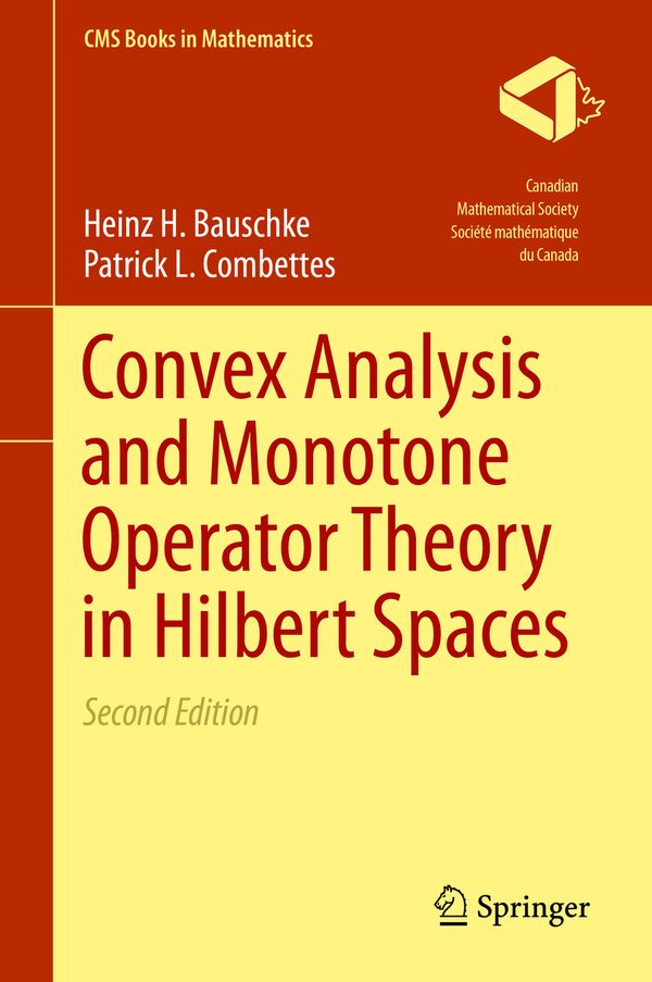 Convex Analysis and Monotone Operator Theory in Hilbert Spaces | 2:a upplagan