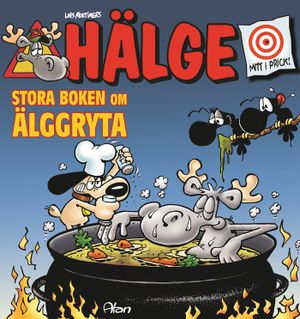 Hälge – Stora boken om älggryta