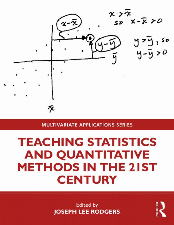 Teaching Statistics and Quantitative Methods in the 21st Century | 1:a upplagan