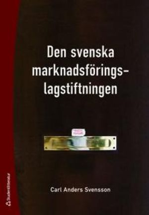 Den svenska marknadsföringslagstiftningen | 15:e upplagan