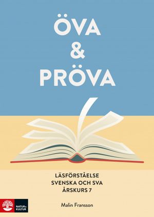 Öva & pröva. Läsförståelse i svenska och sva årsku | 1:a upplagan