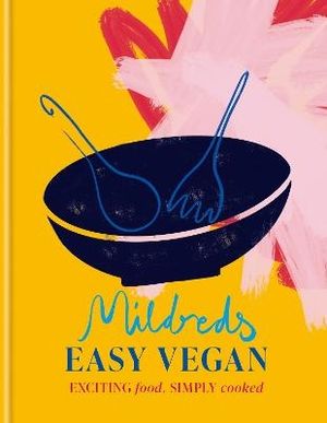 Mildreds Easy Vegan