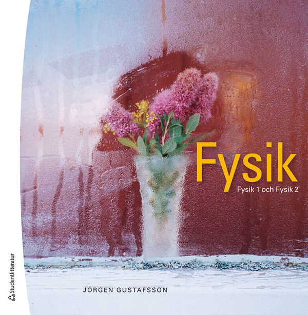Fysik - Fysik1 och Fysik 2 | 3:e upplagan