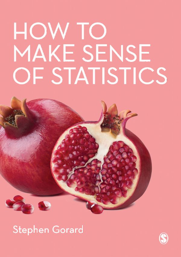 How to Make Sense of Statistics | 1:a upplagan