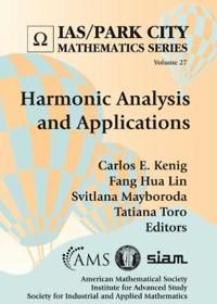 Harmonic Analysis and Applications