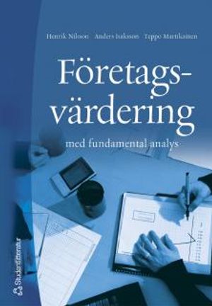 Företagsvärdering: med fundamental analys | 1:a upplagan