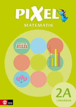 Pixel Årskurs 2 Lärarbok 2A, andra upplagan | 2:a upplagan