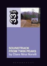 Angelo Badalamenti's Soundtrack from Twin Peaks - Clare Nina (independent Scholar Norelli