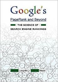 Googles pagerank and beyond - the science of search engine rankings