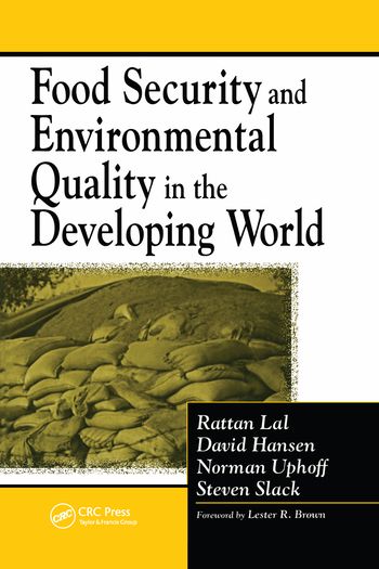 Food Security and Environmental Quality in the Developing World | 1:a upplagan