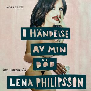 I händelse av min död : En manual | 1:a upplagan