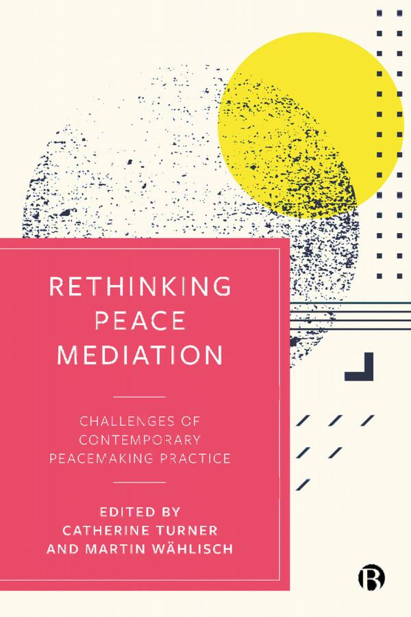 Rethinking Peace Mediation | 0:e upplagan