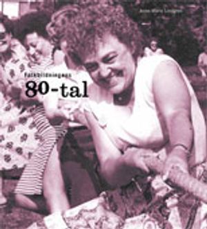 Folkbildningens 80-tal | 1:a upplagan