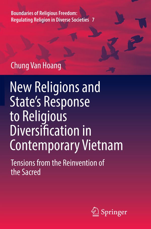 New Religions and State's Response to Religious Diversification in Contemporary Vietnam | 1:a upplagan