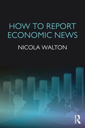 How to Report Economic News | 1:a upplagan