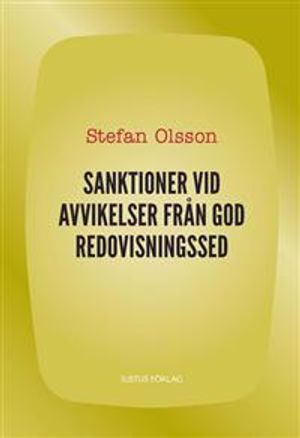 Sanktioner vid avvikelser från god redovisningssed | 1:a upplagan