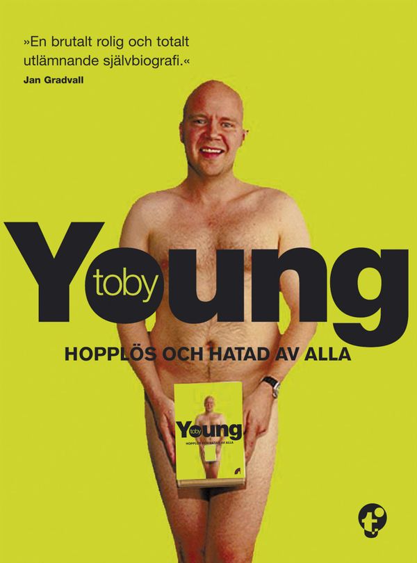 Hopplös och hatad av alla | 1:a upplagan