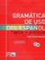 Gramatica De USO Del Espanol - Teoria Y Practica