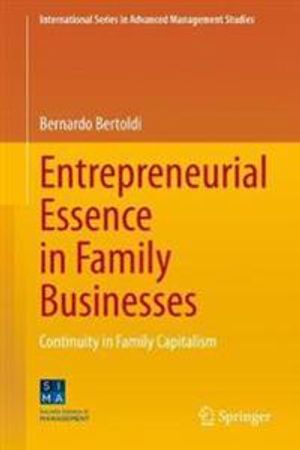 Entrepreneurial Essence in Family Businesses | 1:a upplagan