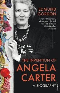 Invention of angela carter - a biography