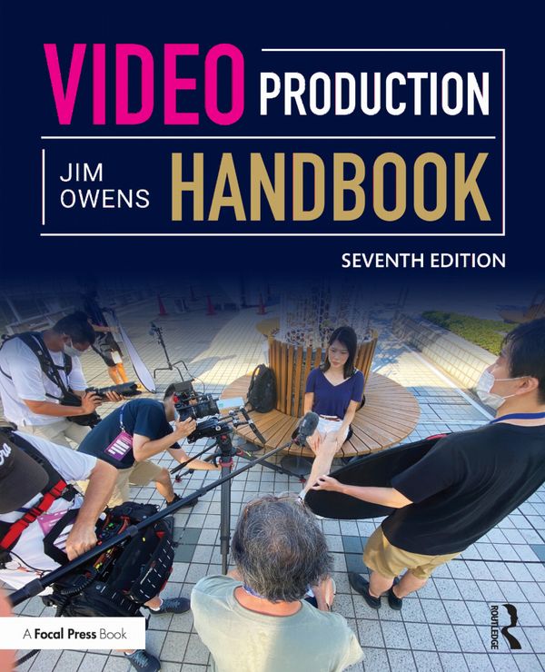 Video Production Handbook | 7:e upplagan