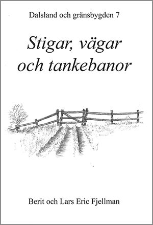 Stigar, vägar och tankebanor | 1:a upplagan