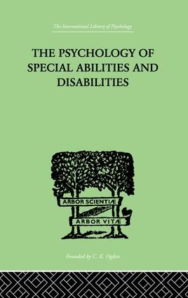 The Psychology Of Special Abilities And Disabilities | 1:a upplagan