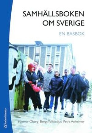 Samhällsboken om Sverige : en basbok | 1:a upplagan