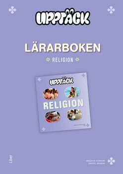 Upptäck Religion Lärarhandledning | 2:a upplagan