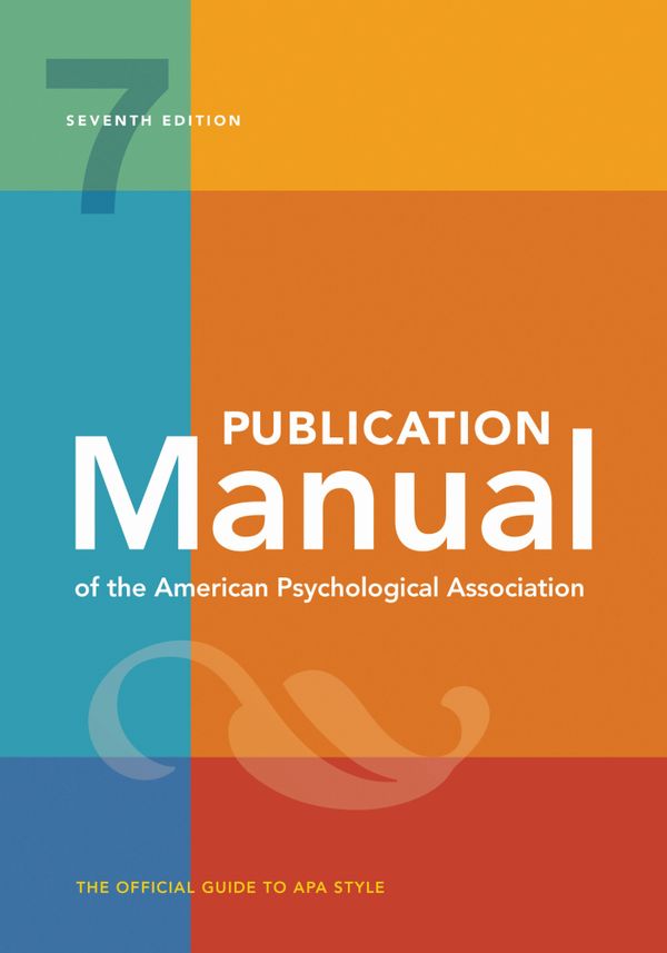 Publication Manual (OFFICIAL) 7th Edition of the American Psychological Association | 7:e upplagan