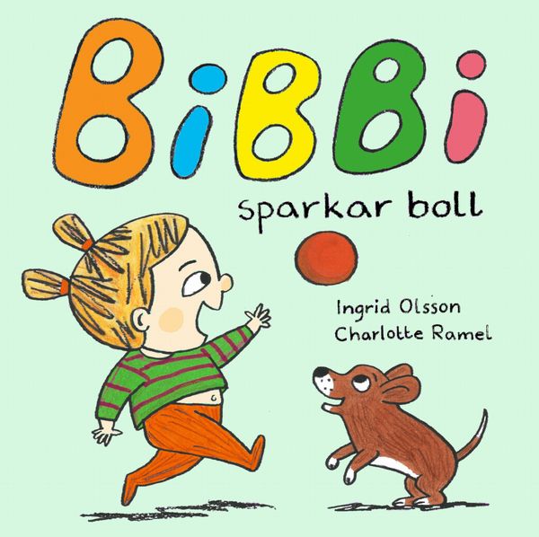 Bibbi sparkar boll | 1:a upplagan
