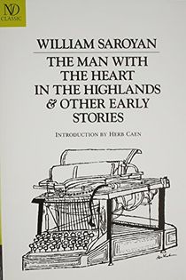 The Man with the Heart in the Highlands & Other Early Stories